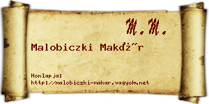 Malobiczki Makár névjegykártya